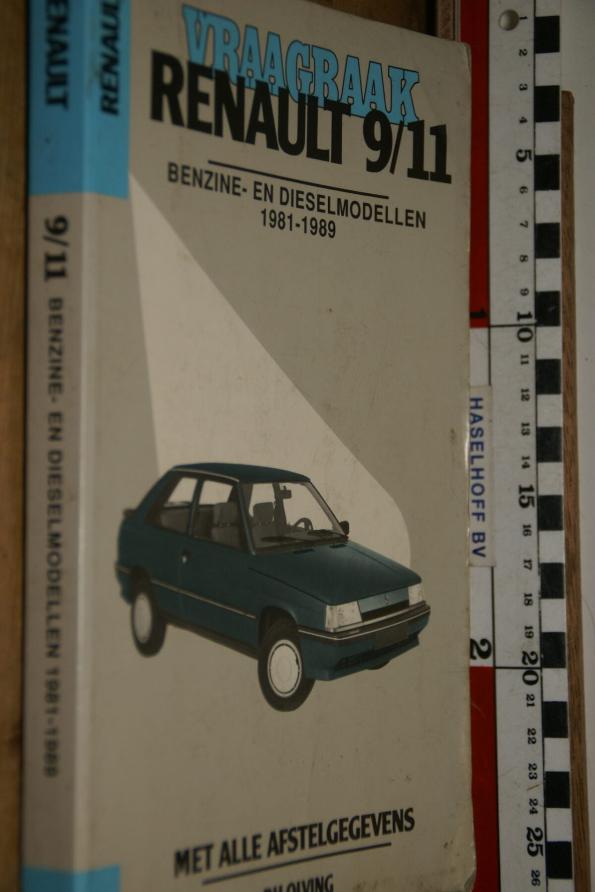 DSC02888 1981 - 1989 technisch boek Vraagbaak Renault 9 en 11-0334060f