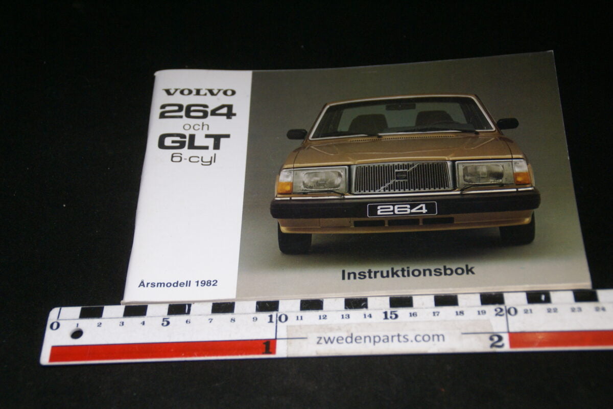 DSC00807 1982 instructieboek origineel Volvo 264GLT nr TP2275, Svenska-b2704df8