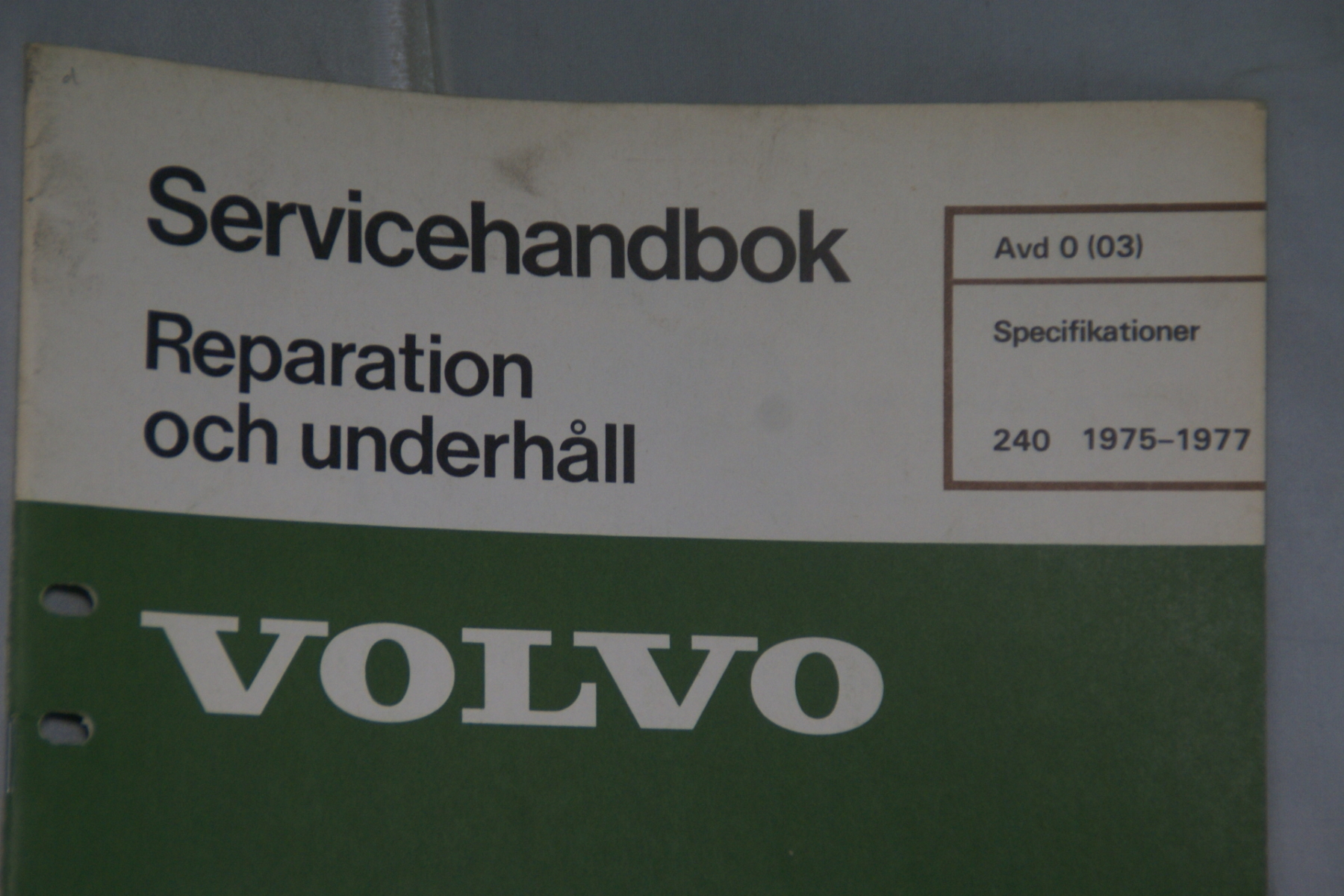DSC06606 1977 servicehandboek 0 03  specificaties origineel Volvo 240 artnr. TP11052 Svensk 20